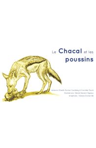 Le chacal et les poussins