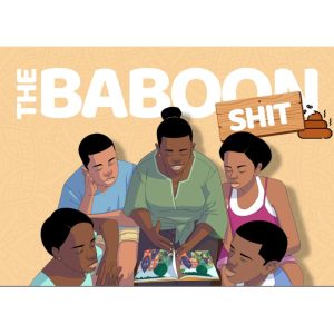 The Baboon Shit